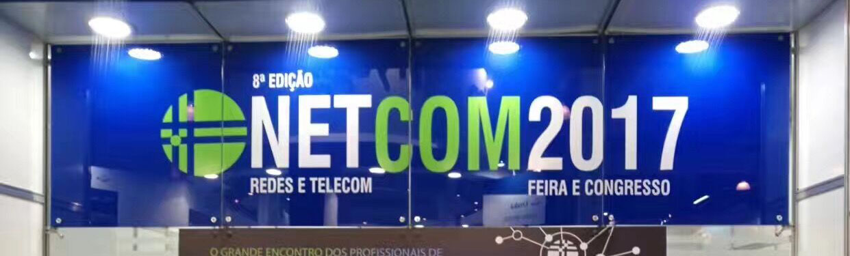 六盛快報(bào)：巴西通訊展Netcom2017正式開(kāi)幕啦