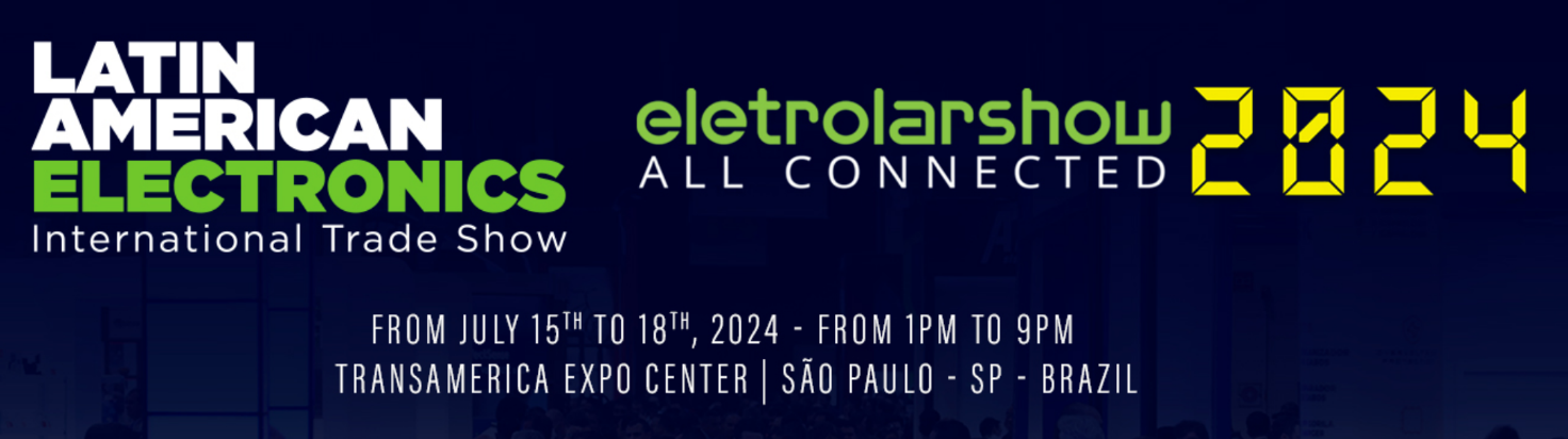 巴西國際消費類電子及家電產(chǎn)品展覽會 ELETROLAR SHOW2024